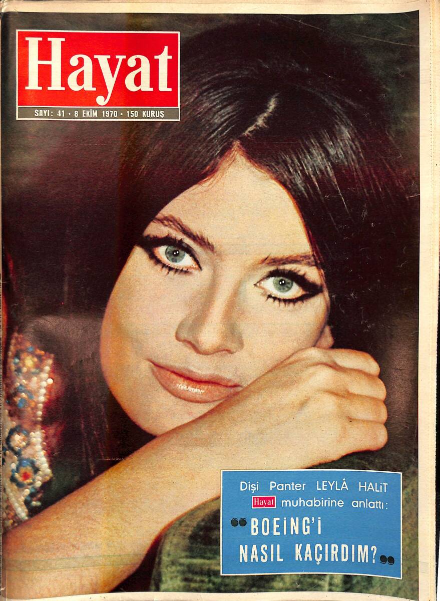 HAYAT Dergisi 8 Ekim 1970 Sayı : 41 - Kapak : Marisa Mell - Anadolu'nun Kapısı Türklere Muş'ta Açıldı - Leyla Halit '' Boeing'i Nasıl Kaçırdım ? '' NDR88744 - 1