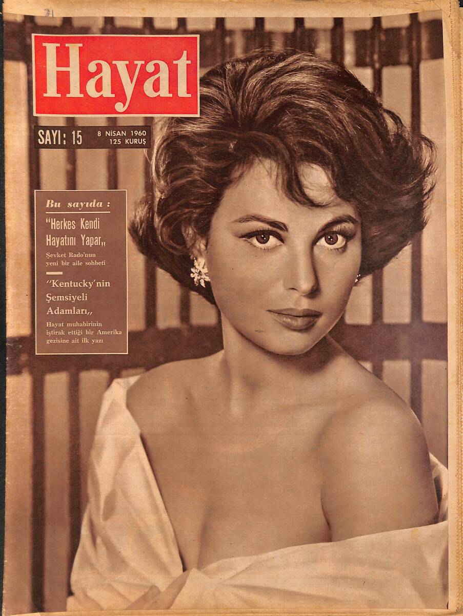 HAYAT DERGİSİ 8 Nisan 1960 Sayı: 15 - Kapak: Haya Harareet - İngiltere Kraliçesi 2. Elizabeth İle Minimini Yavrusu - Brigitte Bardot Ve Henri Vidol NDR88958 - 1