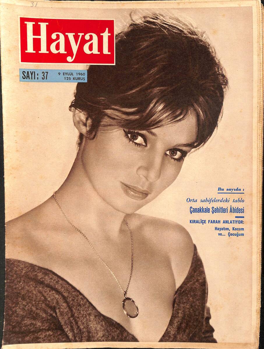 HAYAT DERGİSİ 9 Eylül 1960 Sayı: 37 - Kapak: Anette Vadim - Kraliçe Farah: Hayatım Kocam Ve Çocuğum NDR88944 - 1