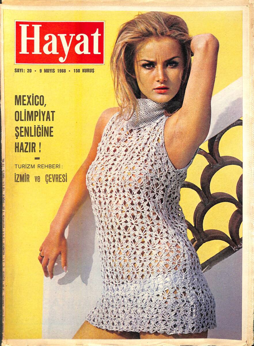 HAYAT Dergisi 9 Mayıs 1968 Sayı : 20 - Kapak : Barbara Bouchet - Kennedy'ler Yine Kazanacak Mı ? - Turizm Rehberi İzmir Ve Çevresi NDR88745 - 1