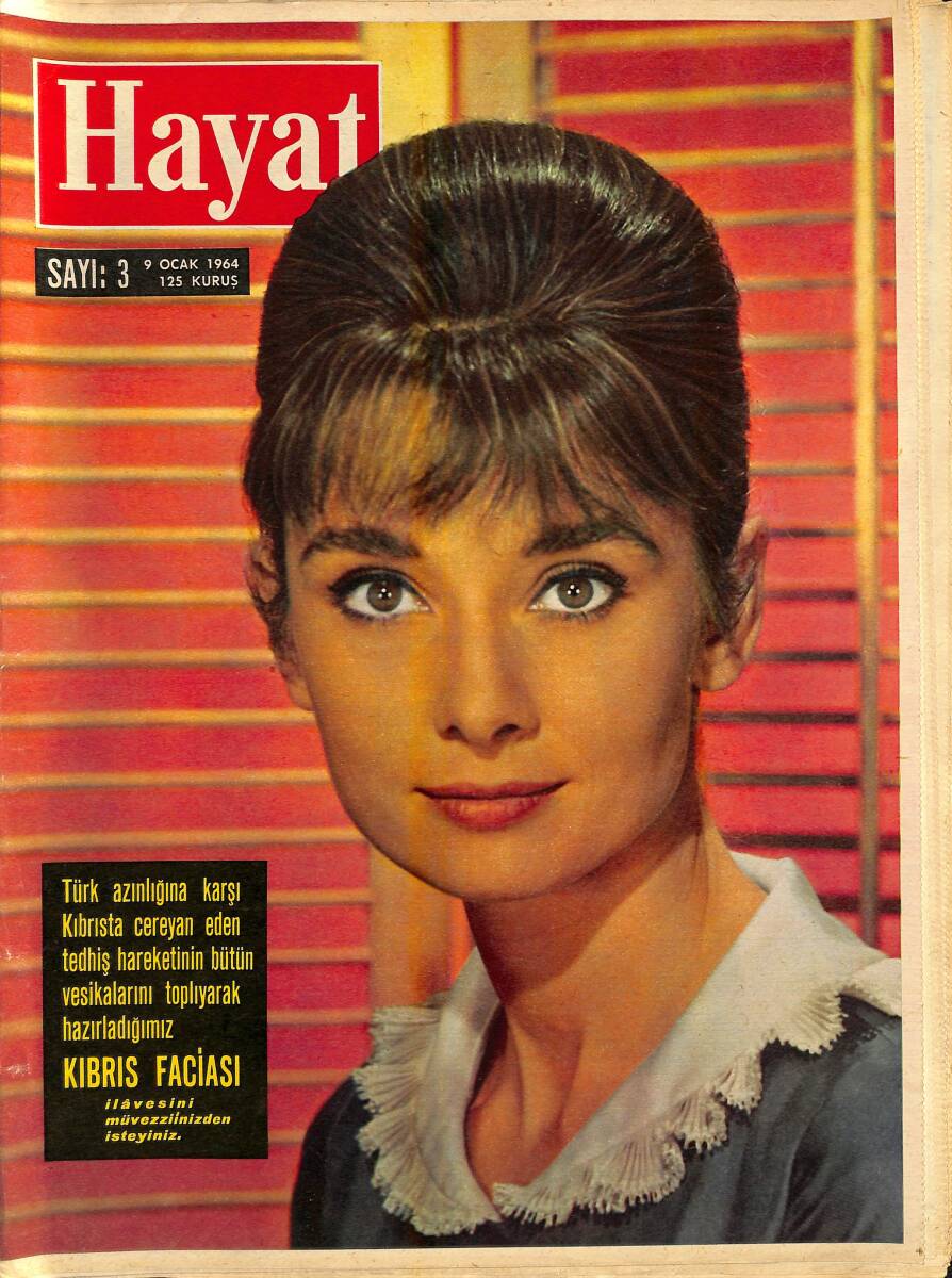 HAYAT DERGİSİ 9 Ocak 1964 Sayı: 3 - Kapak: Audred Hepburn - Hazer Denizi Kıyıları ve İran'ın Siyan İncisi NDR88443 - 1