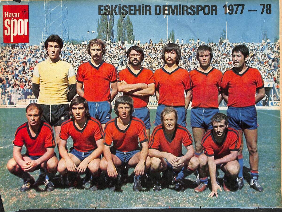 Hayat Dergisi Eskişehir Demirspor 1977-78 Oyuncu Kadrosu Poster KRT21181 - 1