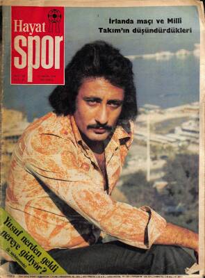 Hayat Spor Dergisi 27 Kasım 1974 Sayı 39 - İrlanda Maçı Ve Milli Takımın Düşündürdükleri DRG1593 - 1