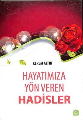 HAYATIMIZA YÖN VEREN HADİSLER KTP1355 - 1