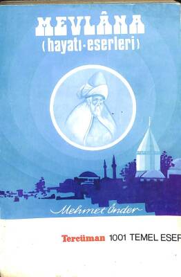 Hazreti Mevlana (Hayatı Ve Eserleri) KTP1128 - 1