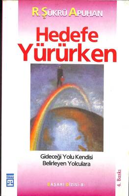 Hedefe Yürürken ( İMZALI ) KTP2197 - 1