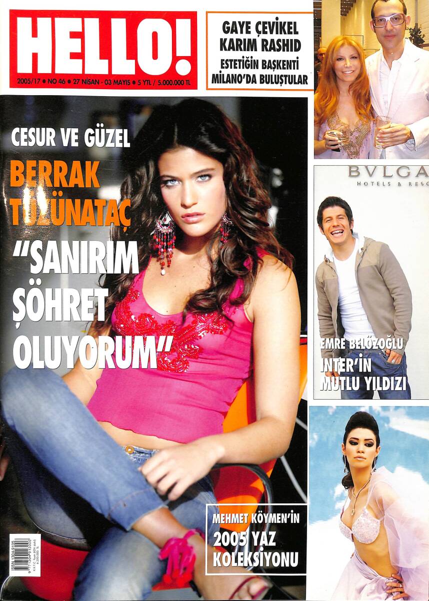 Hello Dergisi 27 Nisan - 3 Mayıs 2005 Sayı 46 - Hülya Avşar Çok Acıkmış - Galatasaraylıları Buluşturan Açılış NDR89912 - 1