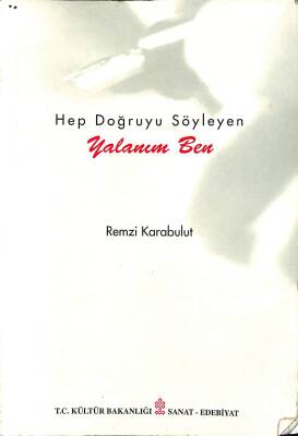 Hep Doğruyu Söyleyen Yalanım Ben NDR78857 - 1