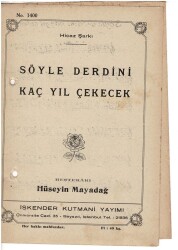 Hicaz Şarkı - Söyle Derdini Kaç Yıl Çekecek Nota Kitapçığı EFM1986 - 1