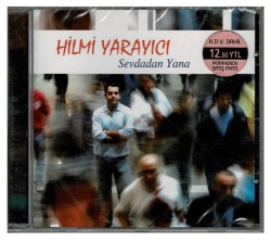 Hilmi Yarayıcı - Sevdadan Yana CD Müzik CD330 - 5