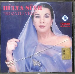 Hülya Süer * Hozatlı Veli * CD Müzik CD2889 - 7