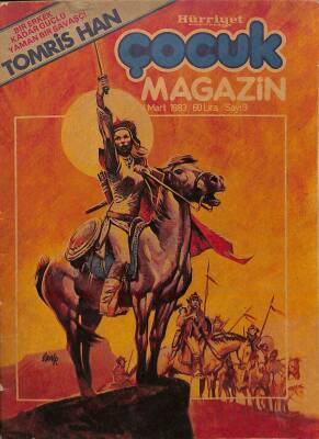 Hürriyet Çocuk Magazin Sayı 9 4 Mart 1983 - Şimşek Süvari Meksika İncisi, Anna Ve Dan, Adamski Diye Biri, Kahraman Prens Demir Yürek, Tarzan NDR82357 - 1