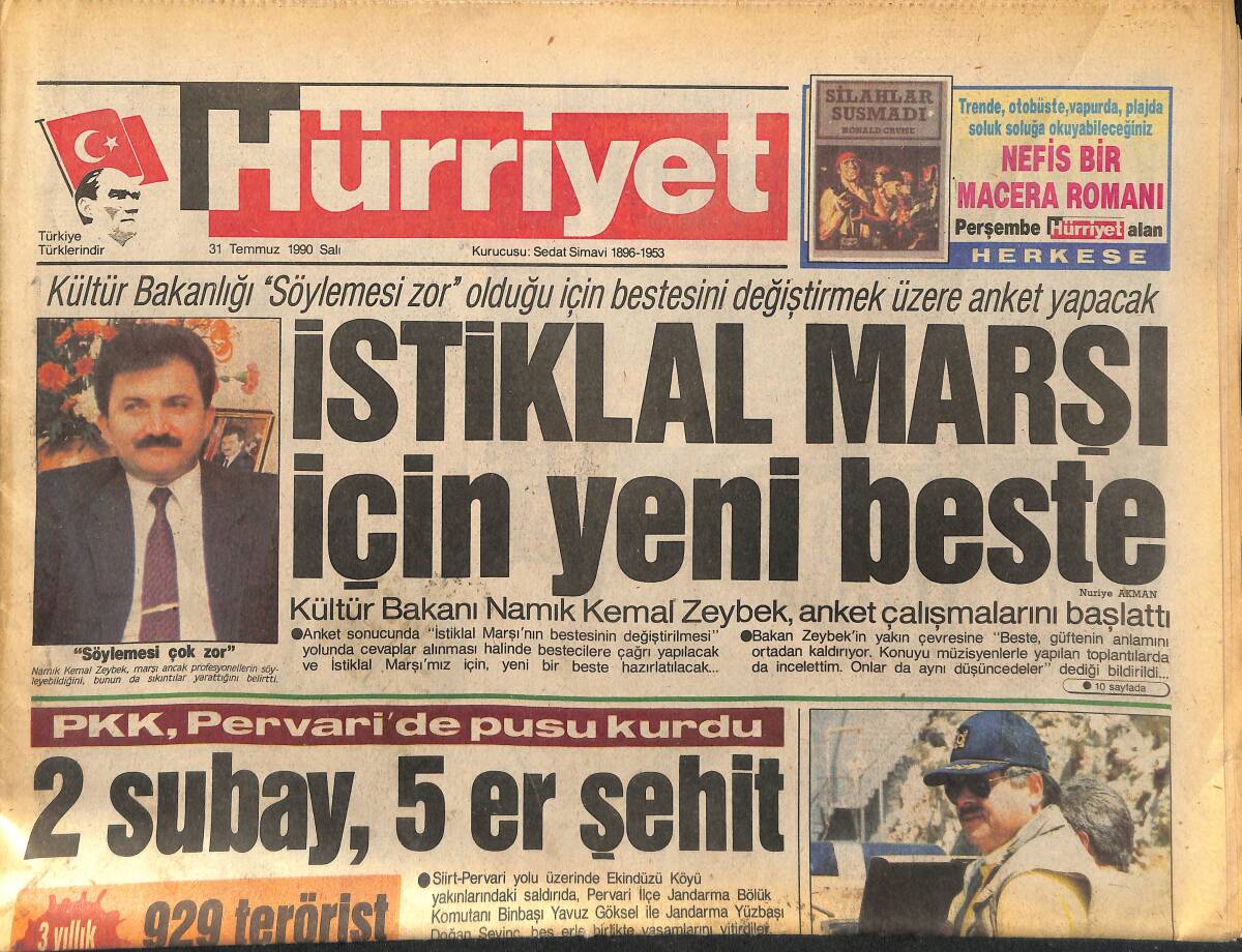 Hürriyet Gazetesi 31 Temmuz 1990 - İstiklal Marşı İçin Yeni Beste - IRA , Eski Bakanı Hava Uçurdu GZ133020 - 1