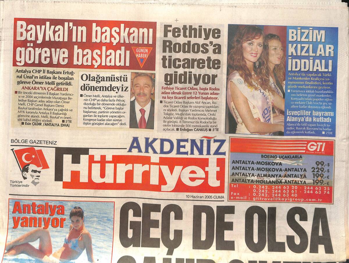 Hürriyet Gazetesi Akdeniz Eki 10 Haziran 2005 - THK Pilotlarına Antalya Eğitimi - Kemer'de Karnaval Başlıyor - Yağış Pamuğu Fena Vurdu GZ154461 - 1