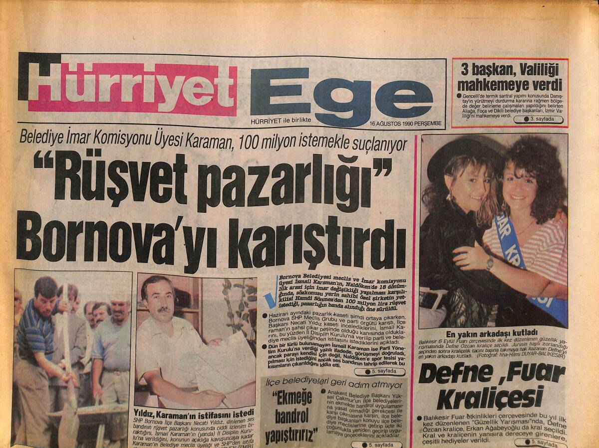 Hürriyet Gazetesi Ege Eki 16 Ağustos 1990 - Defne Özcan, Fuar Kraliçesi - İzmir'in Sorunları Kutupları Birleştirdi GZ153703 - 1