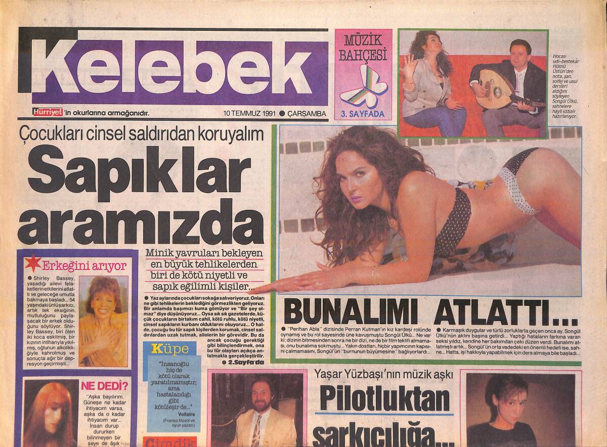 Hürriyet Gazetesi Kelebek Eki 10 Temmuz 1991 - Songül Ünlü Bunalımı Atlattı - Ferdi'nin İsyanı: Arabeski Eleştirenlere Veryansın Ediyor GZ156256 - 1