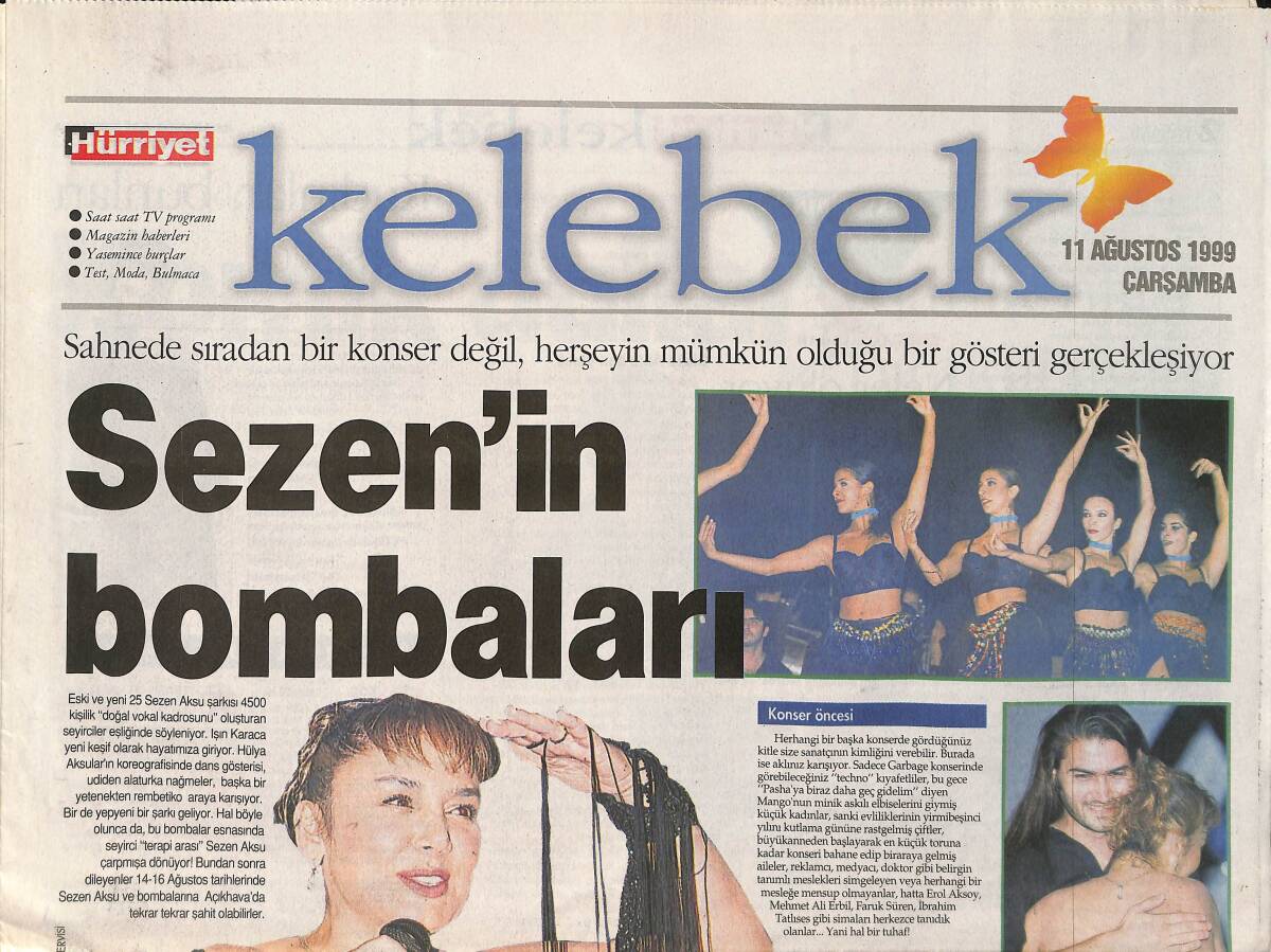 Hürriyet Gazetesi Kelebek Eki 11 Ağustos 1999 - Sezen Aksu'nun Bombaları - Işın Karaca Olayı GZ155782 - 1