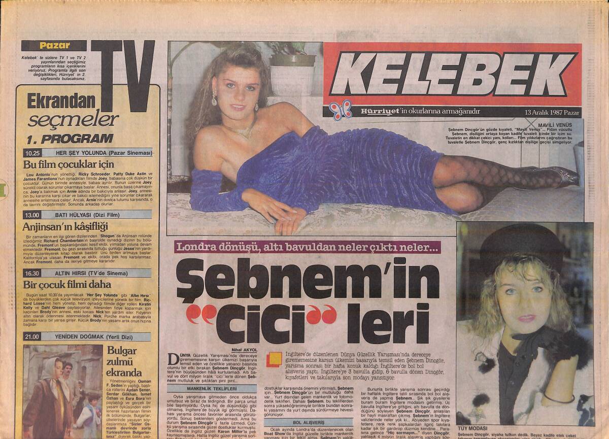 Hürriyet Gazetesi Kelebek Eki 13 Aralık 1987 - Londra Dönüşü Altı Bavuldan Neler Çıktı Neler: Şebnem Dinçgör'ün Cicileri GZ156142 - 1