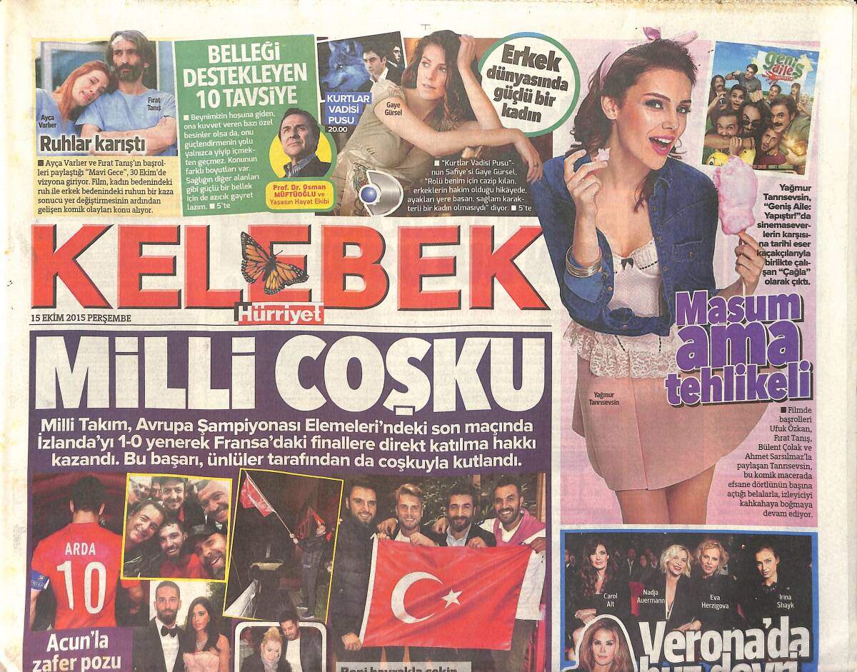 Hürriyet Gazetesi Kelebek Eki 15 Ekim 2015 - Arda Turan Acun'la Galibiyet Pozu - Sinan Akçıl: Baba Olmak İstiyorum GZ155149 - 1