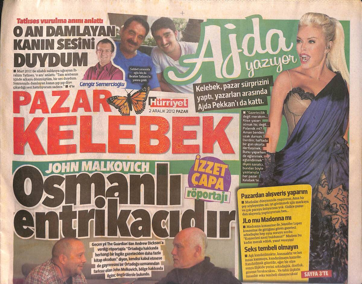 Hürriyet Gazetesi Kelebek Eki 2 Aralık 2012 - Tatlıses Vurulma Anını Anlattı: O An Damlayan Kanın Sesini Duydum GZ154820 - 1