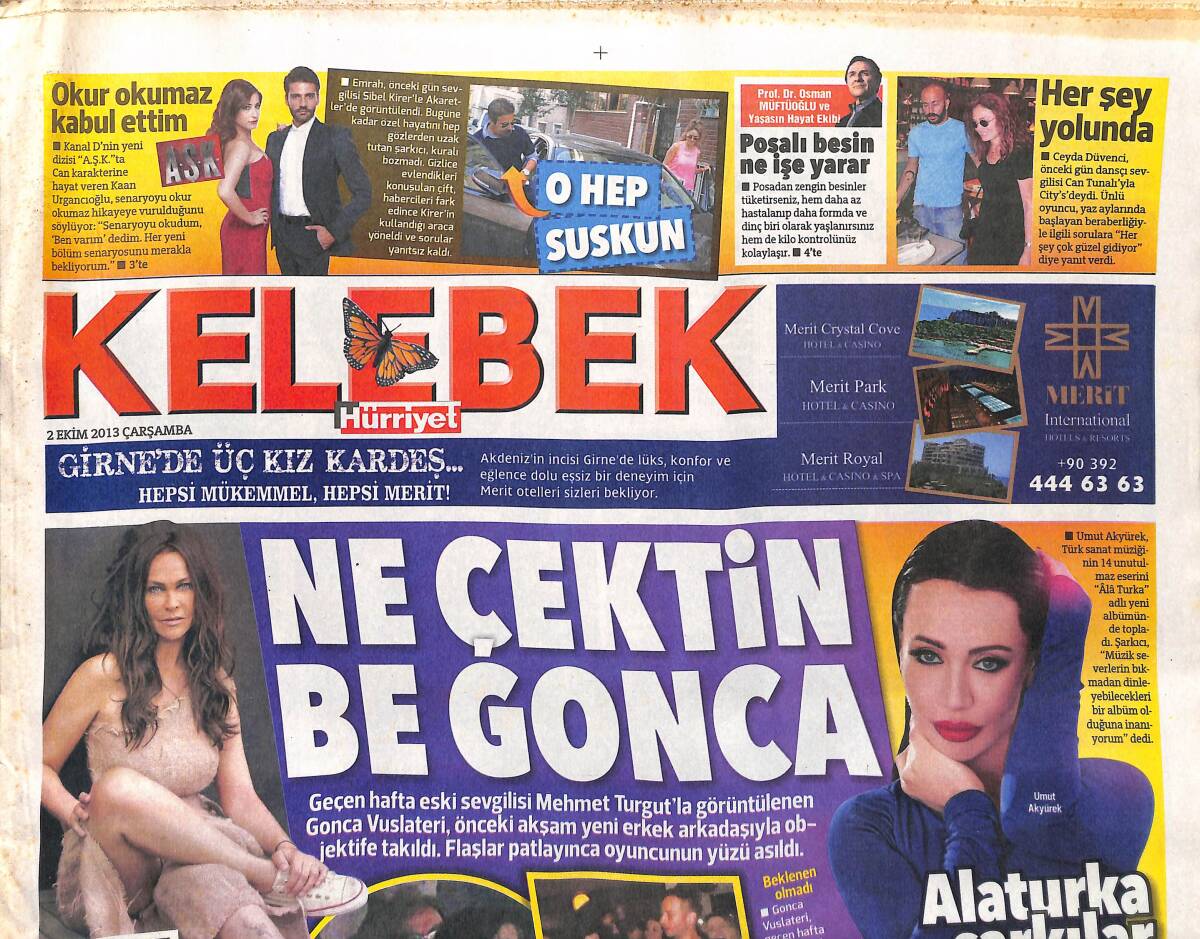 Hürriyet Gazetesi Kelebek Eki 2 Ekim 2013 - Ümit Karan 37. Doğum Gününü Kutladı - Ne Çektin Be Gonca GZ153881 - 1