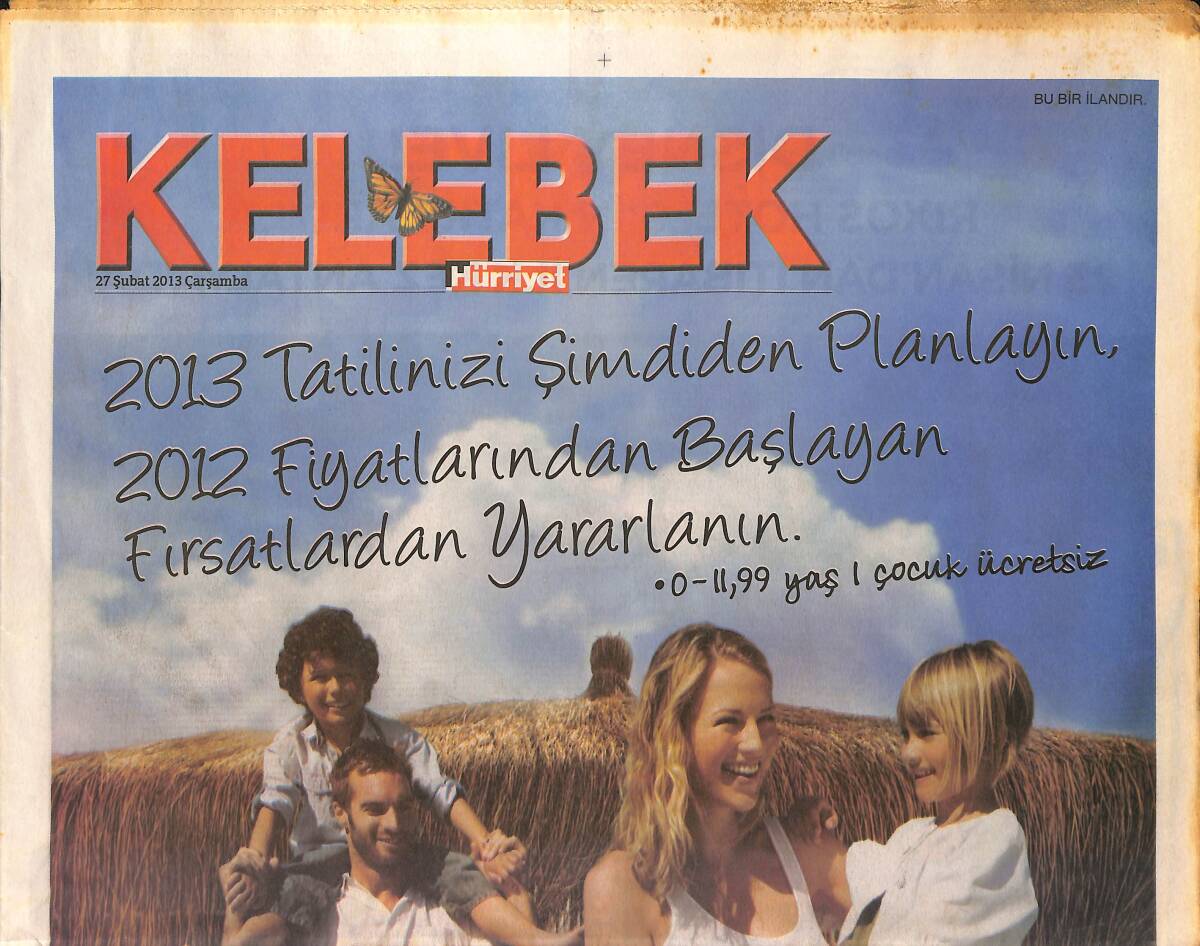 Hürriyet Gazetesi Kelebek Eki 27 Şubat 2013 - Cübbeli Ahmet Hoca'nın Boğaz Sefası - Maskeli Justin GZ155048 - 1