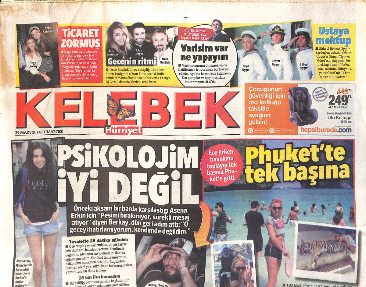 Hürriyet Gazetesi Kelebek Eki 29 Mart 2014 - Asena Erkim: Psikolojim İyi Değil - Hande Ataizi Sporunu Aksatmıyor GZ155044 - 1