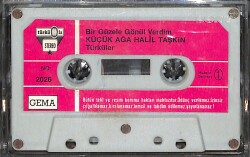 Küçük Ağa Halil Taşkın - Bir Güzele Gönül Verdim Kaset (İkinci El) 