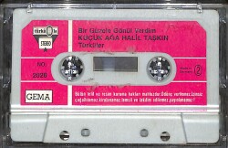 Küçük Ağa Halil Taşkın - Bir Güzele Gönül Verdim Kaset (İkinci El) 