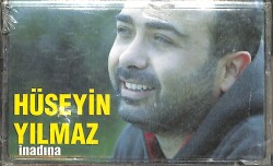 Hüseyin Yılmaz - İnadına Kaset (Sıfır) KST27565 - 1