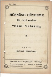 Hüsnüne Güvenme Ey Ruyi Mahım - Seni Vefasız Nota Kitapçığı EFM1981 - 4