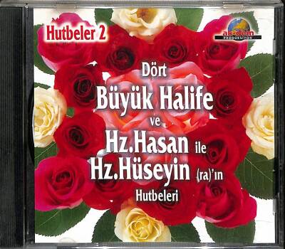 Hutbeler 2 - Dört Büyük Halife Ve Hz Hasan İle Hüseyinin Hutbeleri VCD (108.5) VCD24853 - 3