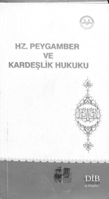 HZ. PEYGAMBER VE KARDEŞLİK HUKUKU KTP1232 - 1