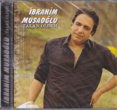 İbrahim Musaoğlu - Talan Oldum (Sıfır Ürün) CD Müzik CD1020 - 1