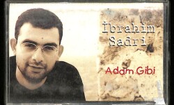 İbrahim Sadri *Adam Gibi * Kaset KST18904 - 1