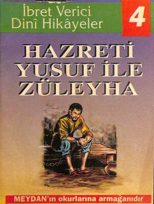 İBRET VERİCİ DİNİ HİKAYELER NO4 Hazreti Yusuf İle Züleyha NDR76270 - 1