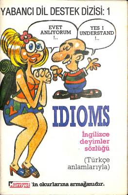 IDIOMS İngilizce Deyimler Sözlüğü - Türkçe Anlamlarıyla (CEP BOY) NDR76330 - 1