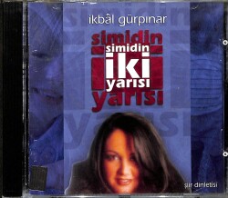 İkbal Gürpınar - Simidin İki Yarısı - CD Müzik (108) CD3174 - 3