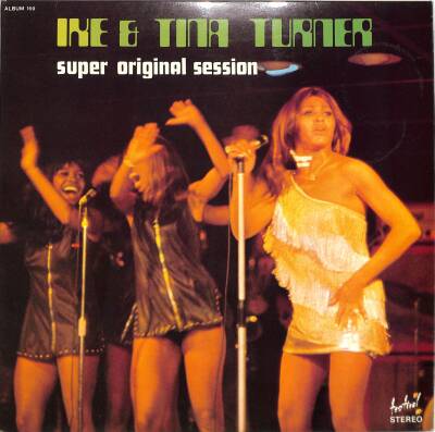 Ike & Tina Turner – Super Original Session (1975 - France) Çift LP (109) PLK18991 - 1