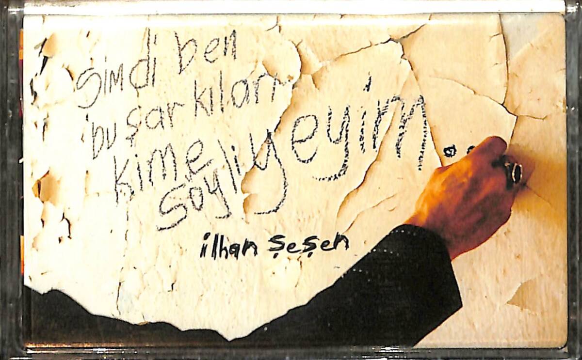 İlhan Şeşen - Şimdi Ben Bu Şarkıları Kime Söyliyeyim Kaset (Sıfır) KST26765 - 1