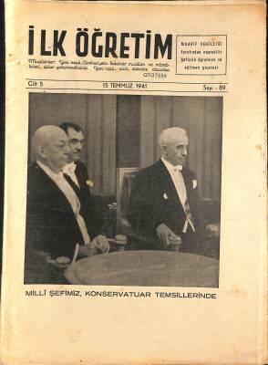 İlk Öğretim Dergisi Sayı89 15 Temmuz 1941 - Kapak İsmet İnönü Konservatuar Temsillerinde NDR77651 - 1