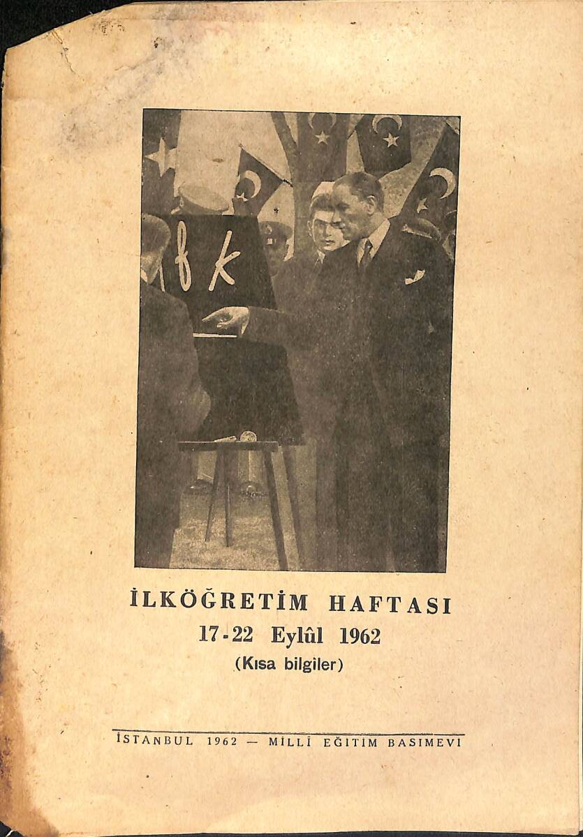 İlköğretim Haftası 17 - 22 Eylül 1962 (Kısa Bilgiler) NDR91336 - 1