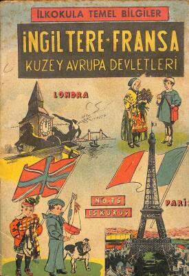 İlkokula Temel Bilgileri İngiltere Fransa Kuzey Avrupa Devletleri KTP1067 - 1