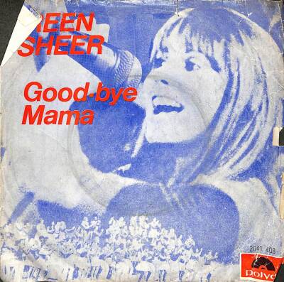 Ireen Sheer - Good - Bye Mama **SADECE PLAK KAPAĞIDIR** PLK18238 - 2