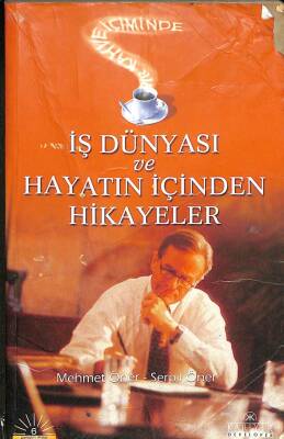 İş Dünyası ve Hayatın İçinden Hikayeler KTP843 - 1