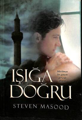 Işığa Doğru - Müslüman Bir Gencin Gerçeği Arayışı NDR78864 - 1