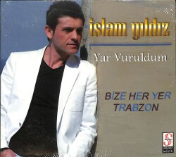 İslam Yıldız - Yar Vuruldum CD (Sıfır) CD3768 - 1