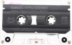 İsmail Dede Efendi *Neva Mevlevi Ayin-i Şerifi* Kaset KST13096 - 2