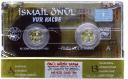 İsmail Önül *Vur Kalbe * Kaset KST13448 - 2