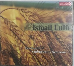 İsmail Ünlü - Ben Kalbimi Mühürledim Açamam (Sıfır Ürün) CD Müzik CD2505 - 1